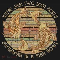 Were Just Two Lost Souls Swimming In A Fish Bowl Retro Style Women's Tank Top thumb 5