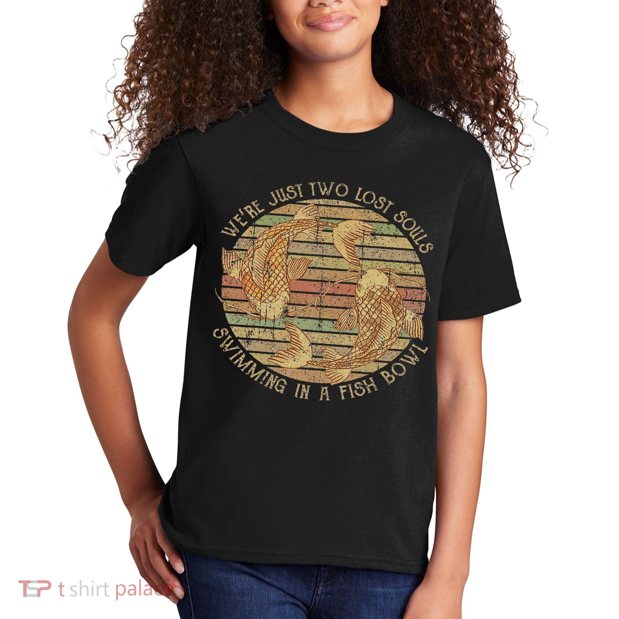 Were Just Two Lost Souls Swimming In A Fish Bowl Retro Style Kids T-Shirt