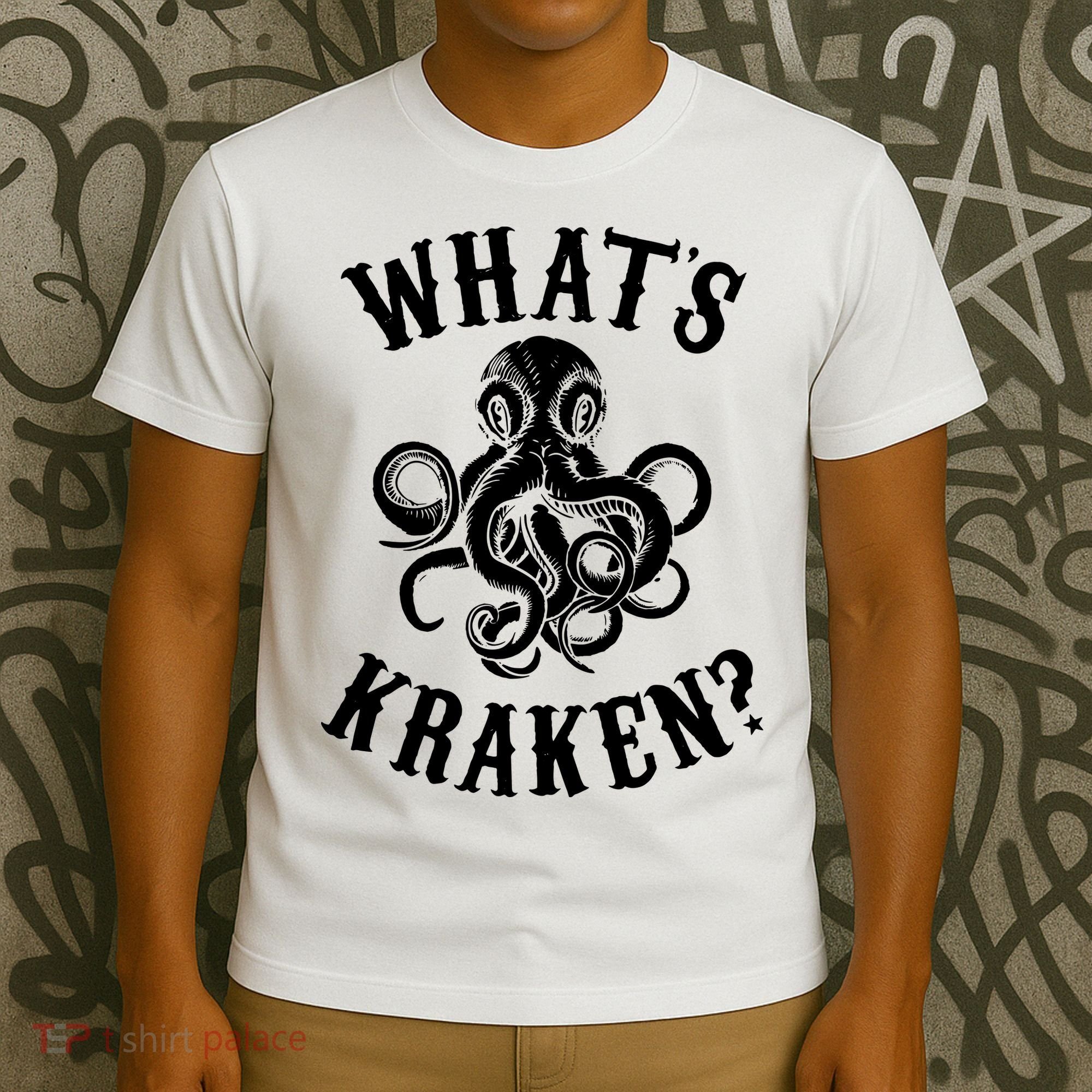 Whats Kraken Amazing Octopus Graphic T-Shirt