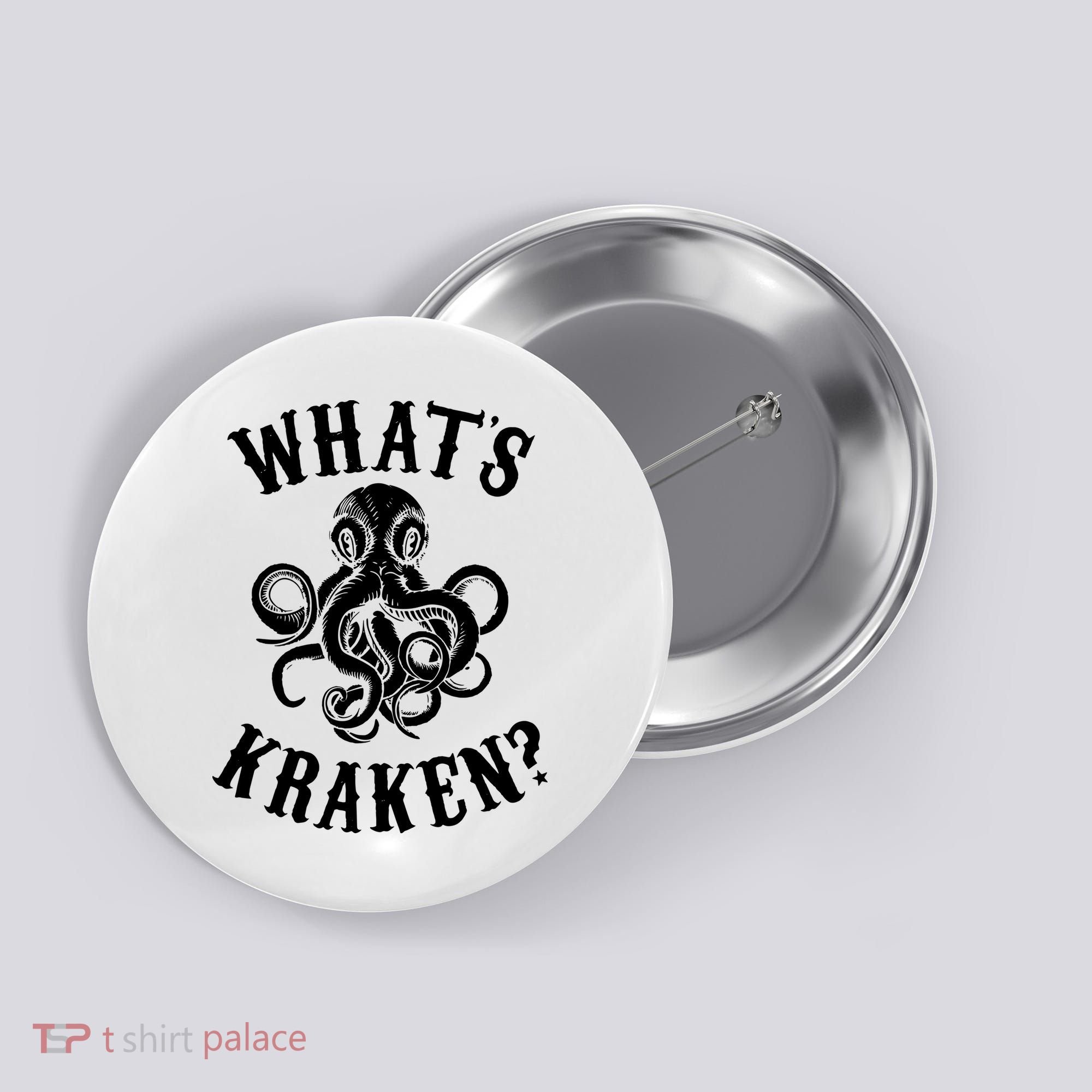 Whats Kraken Amazing Octopus Graphic Button