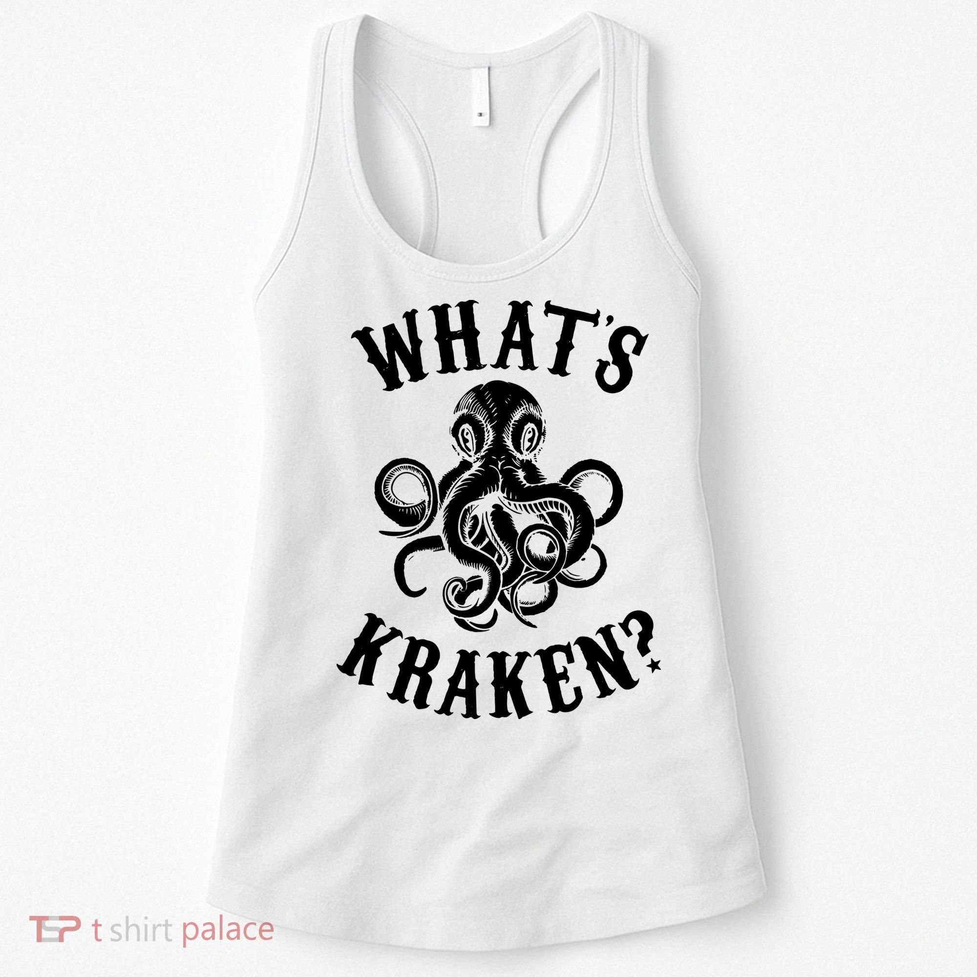 Whats Kraken Amazing Octopus Graphic Women's Tank Top