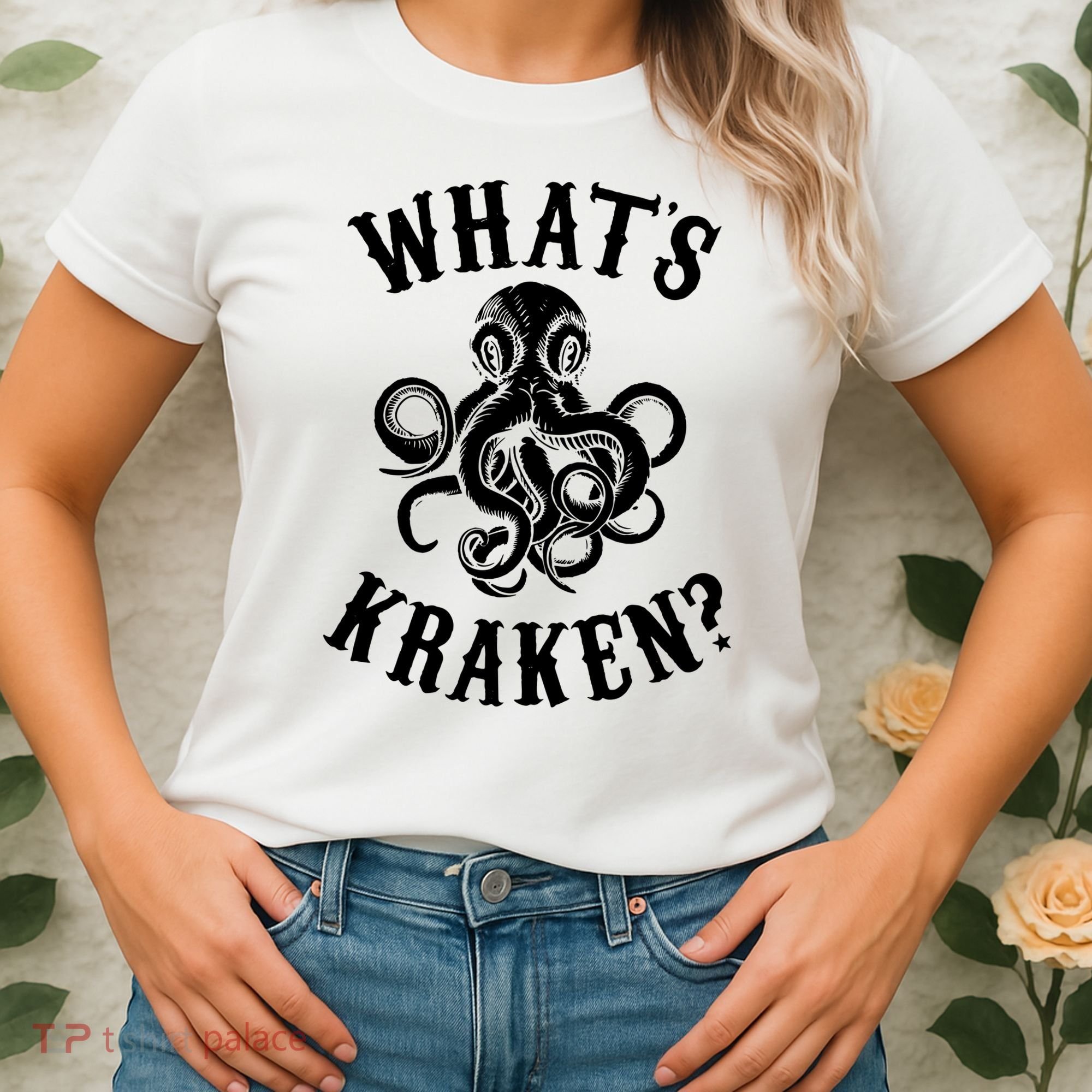 Whats Kraken Amazing Octopus Graphic Women's T-Shirt