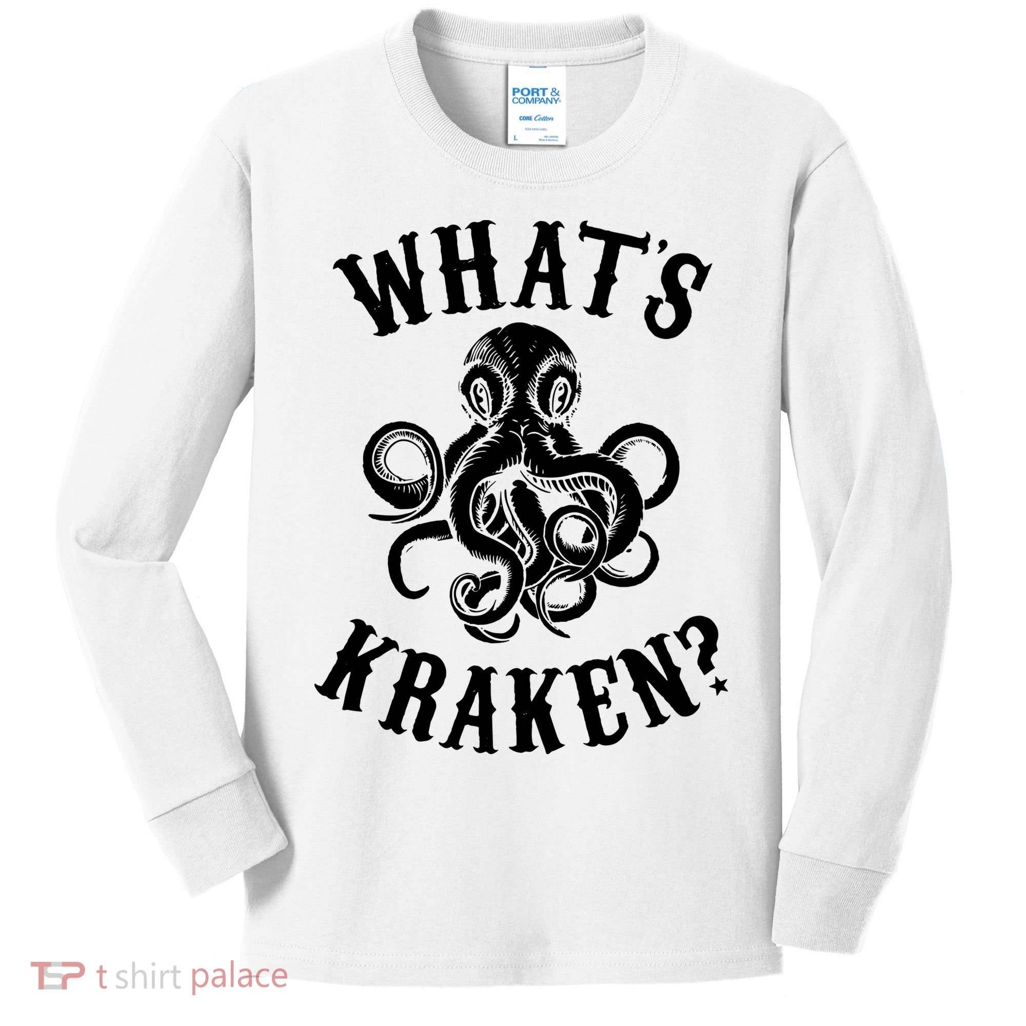 Whats Kraken Amazing Octopus Graphic Kids Long Sleeve Shirt