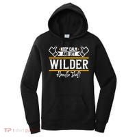 Wilder Keep Calm And Let Wilder Handle That Cool Gift Women's Hoodie thumb 0