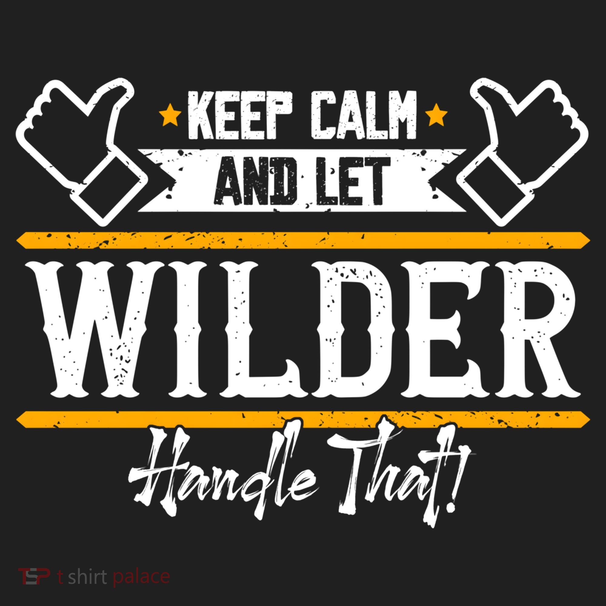Wilder Keep Calm And Let Wilder Handle That Cool Gift Golf Towel