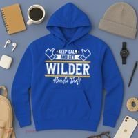 Wilder Keep Calm And Let Wilder Handle That Cool Gift Hoodie thumb 3