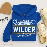 Wilder Keep Calm And Let Wilder Handle That Cool Gift Hoodie thumb 4