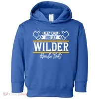 Wilder Keep Calm And Let Wilder Handle That Cool Gift Toddler Hoodie thumb 0