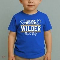 Wilder Keep Calm And Let Wilder Handle That Cool Gift Toddler T-Shirt thumb 2
