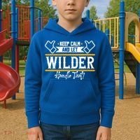 Wilder Keep Calm And Let Wilder Handle That Cool Gift Kids Hoodie thumb 2