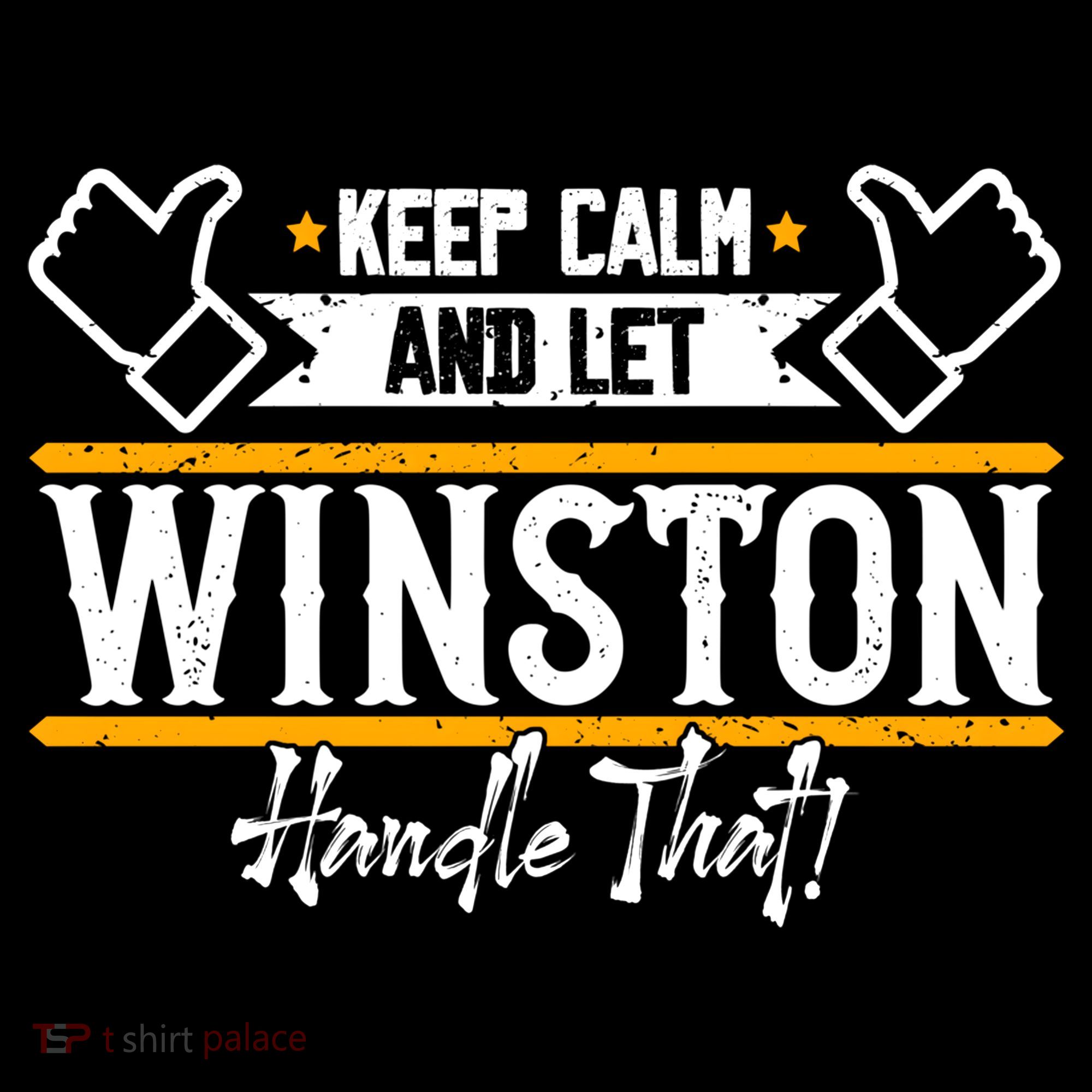 Winston Keep Calm And Let Winston Handle That Great Gift Coffee Mug