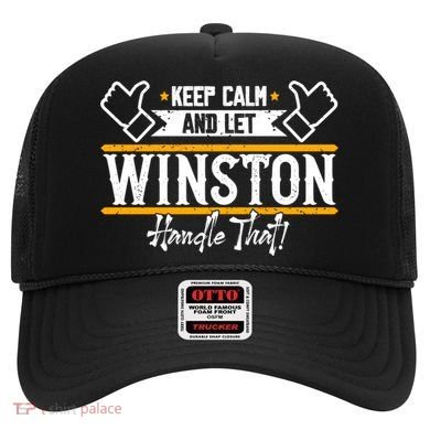 Winston Keep Calm And Let Winston Handle That Great Gift Hat