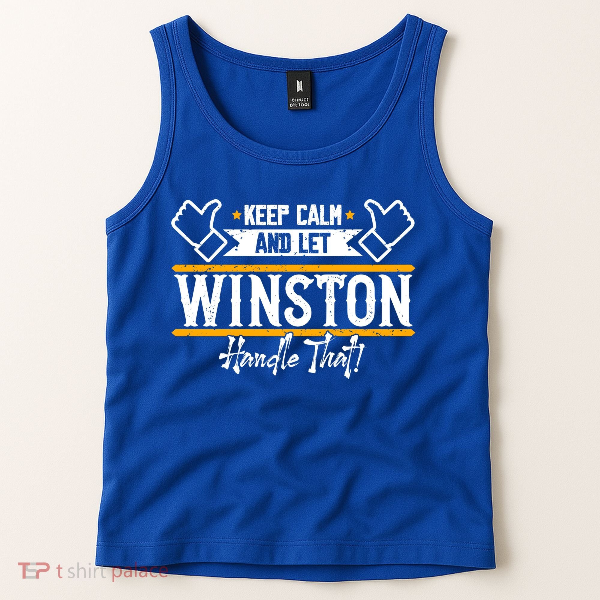 Winston Keep Calm And Let Winston Handle That Great Gift Tank Top
