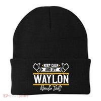 Waylon Keep Calm And Let Waylon Handle That Cool Gift Beanie thumb 0