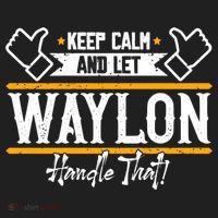 Waylon Keep Calm And Let Waylon Handle That Cool Gift Beanie thumb 2