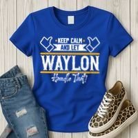 Waylon Keep Calm And Let Waylon Handle That Cool Gift Women's T-Shirt thumb 3