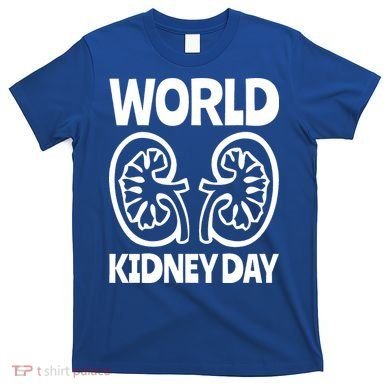 World Kidney Day Public Awareness T-Shirt