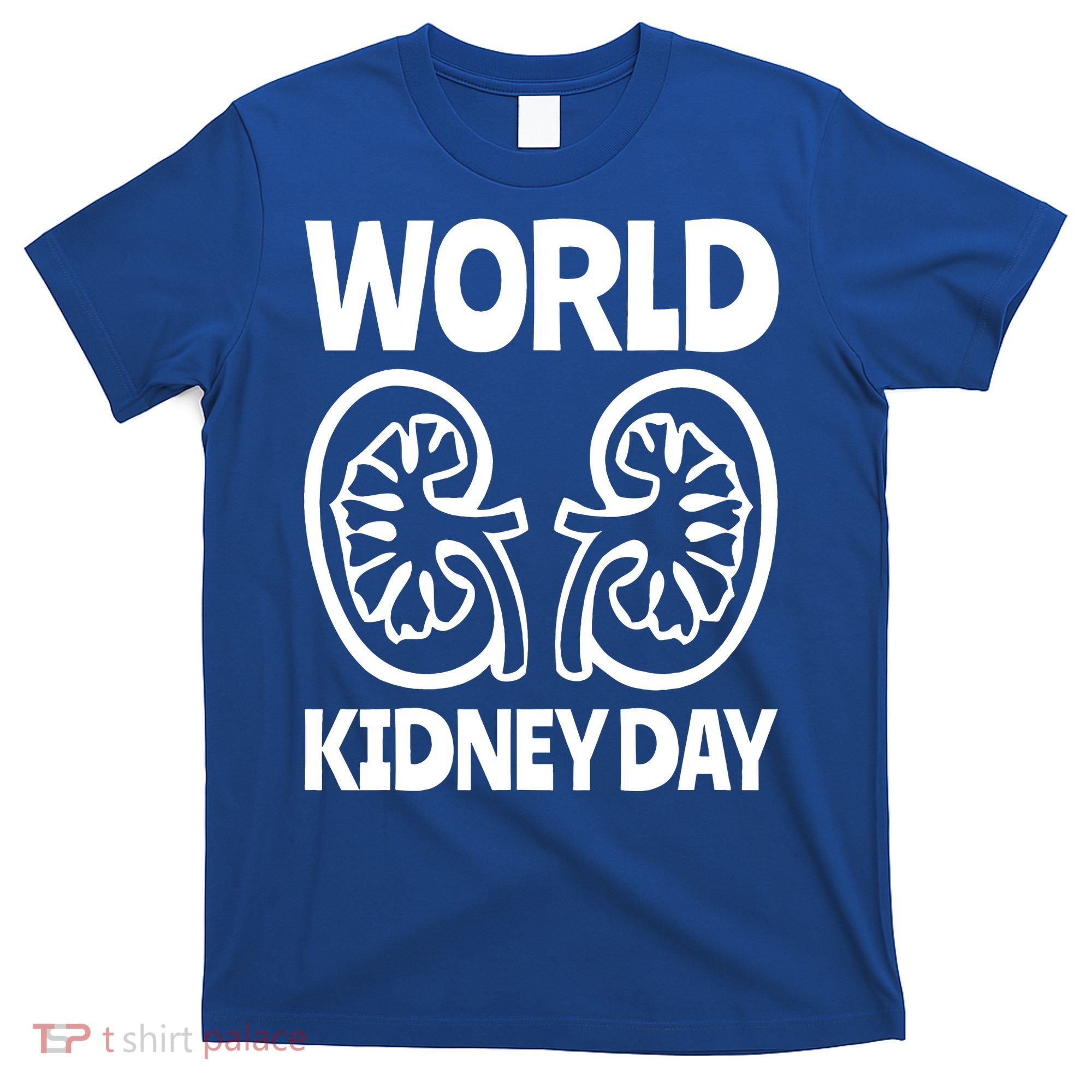 World Kidney Day Public Awareness T-Shirt
