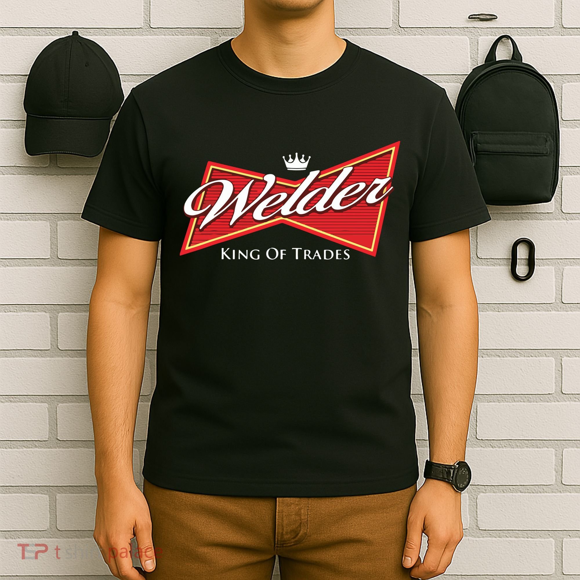 Welder King Of Trades Iron Worker Weld Welding Lover T-Shirt