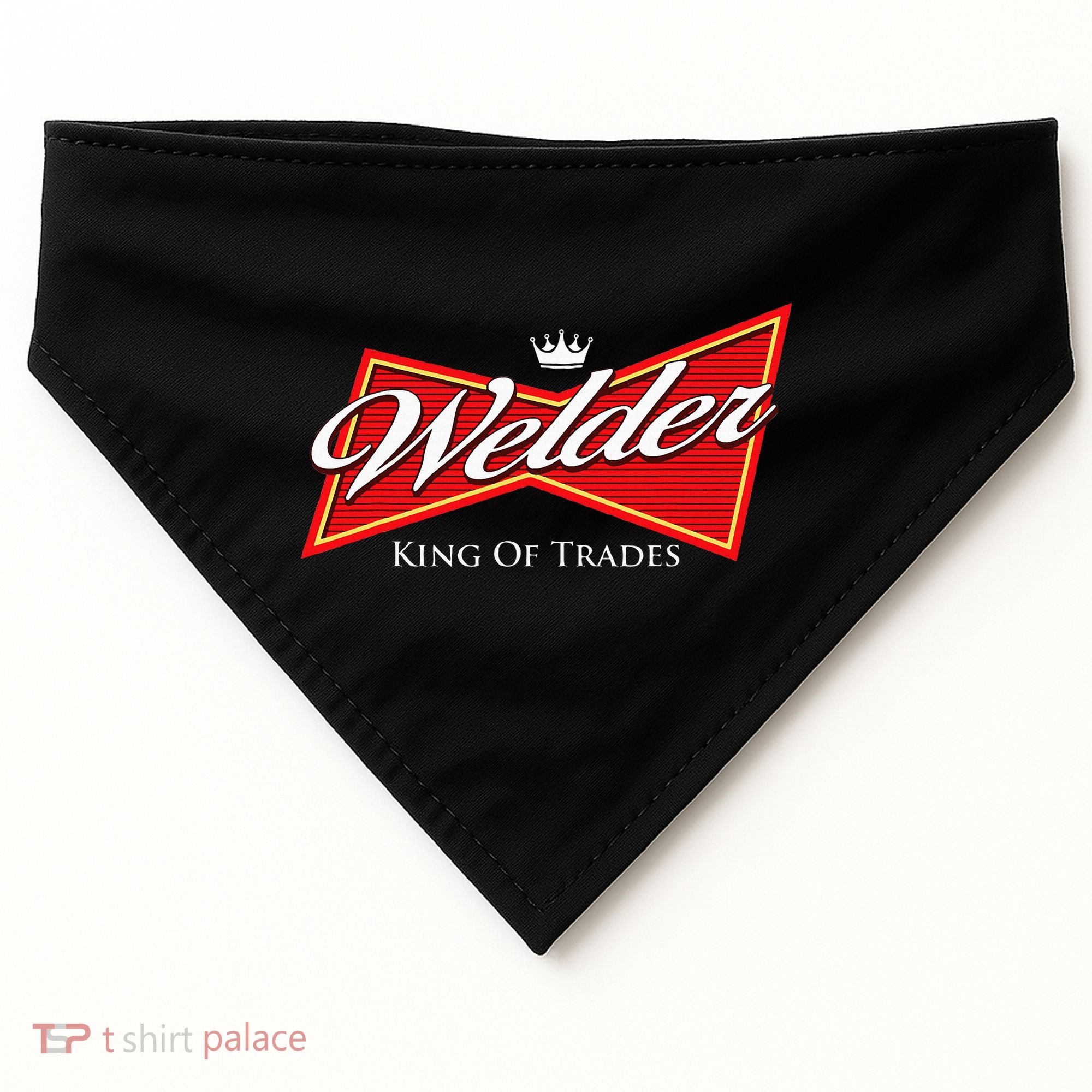 Welder King Of Trades Iron Worker Weld Welding Lover USA-Made Doggie Bandana