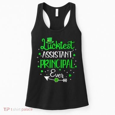 Womens Luckiest Assistant Principal Ever St Patricks Day Women's Tank Top