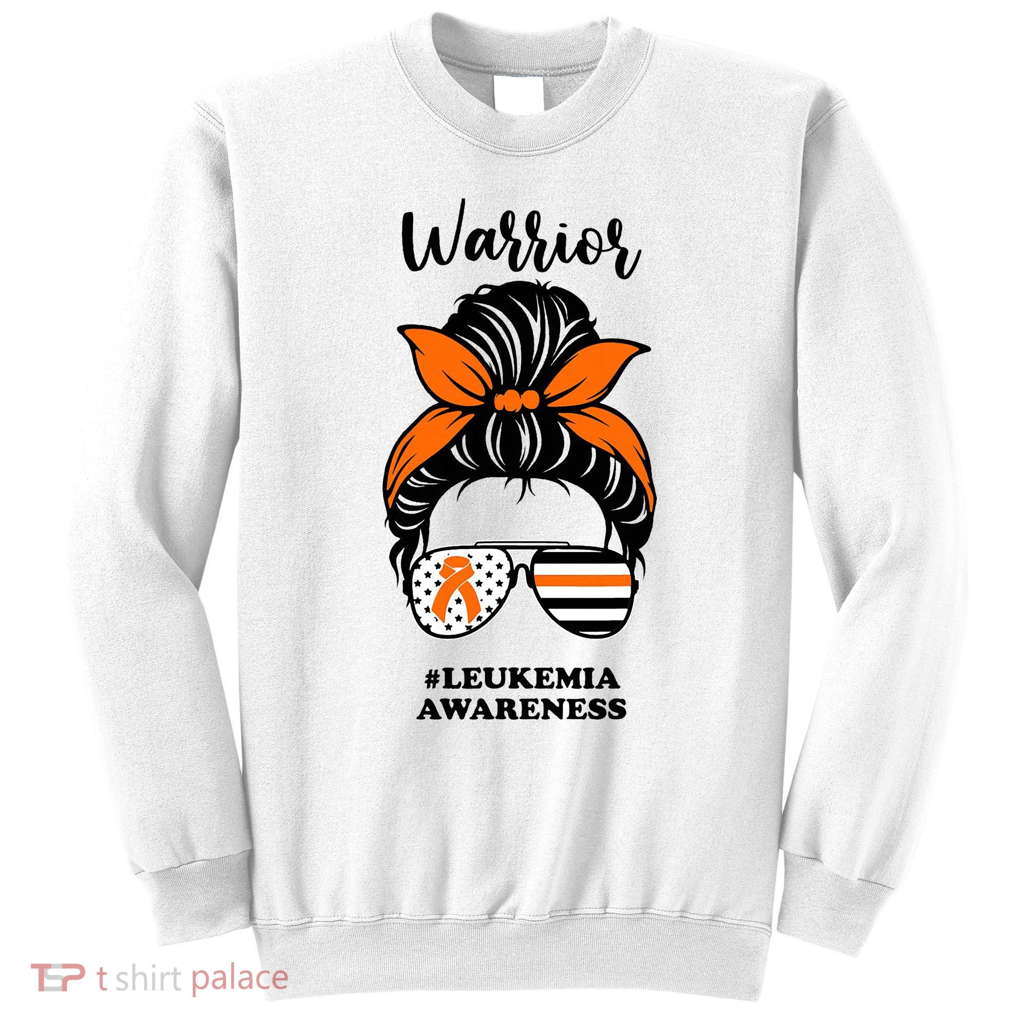Warrior Leukemia Awareness Orange Ribbon Messy Bun Sweatshirt