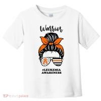 Warrior Leukemia Awareness Orange Ribbon Messy Bun Toddler T-Shirt thumb 0