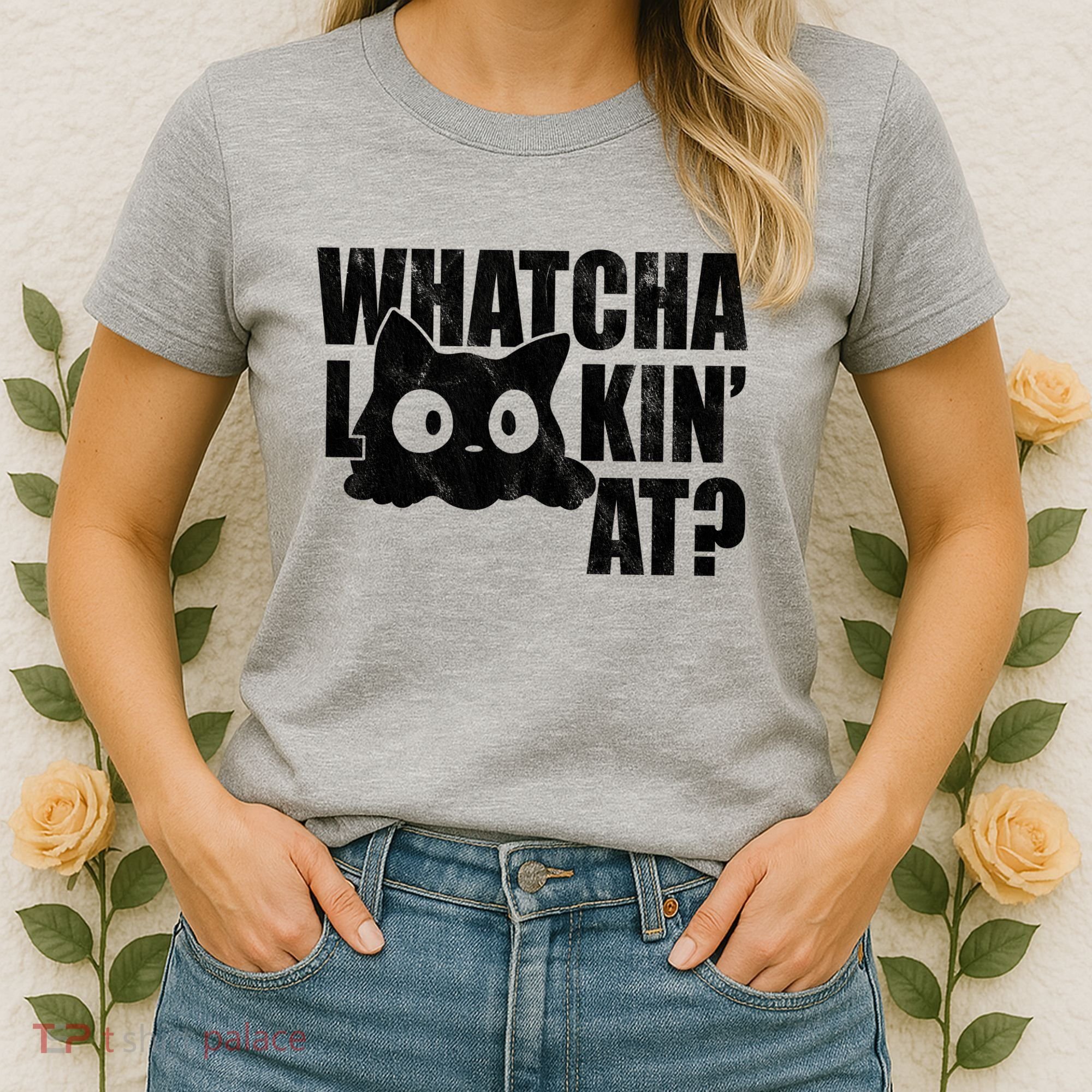 Watcha Lookin At Funny Cat Women's T-Shirt