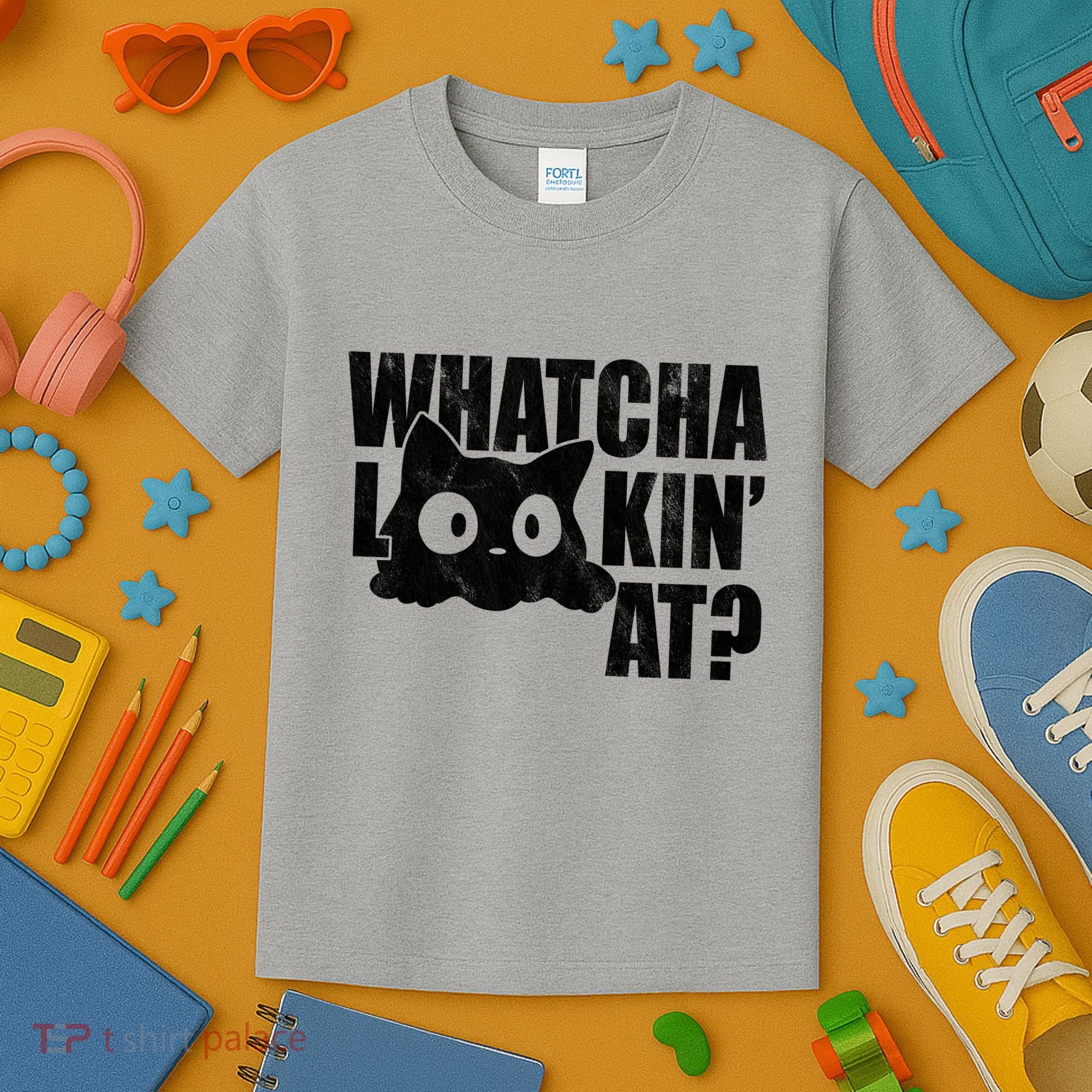 Watcha Lookin At Funny Cat Kids T-Shirt
