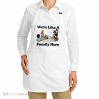 WeRe Like A Family Here Apron thumb 2