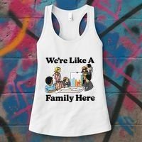 WeRe Like A Family Here Women's Tank Top thumb 3