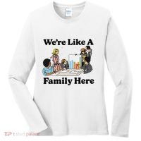 WeRe Like A Family Here Women's Long Sleeve Shirt thumb 0