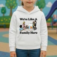 WeRe Like A Family Here Kids Hoodie thumb 3