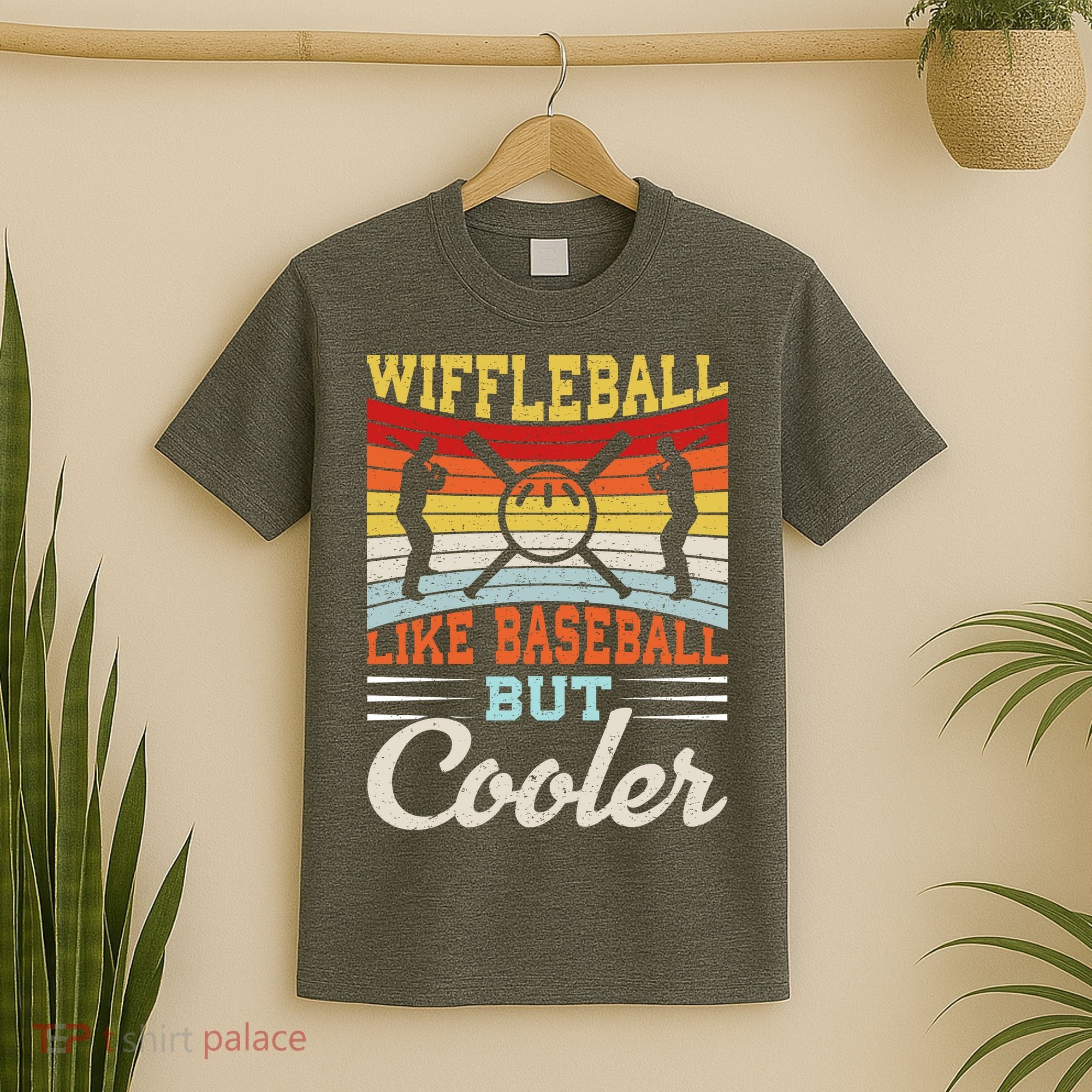 Wiffleball Like Baseball But Cooler T-Shirt