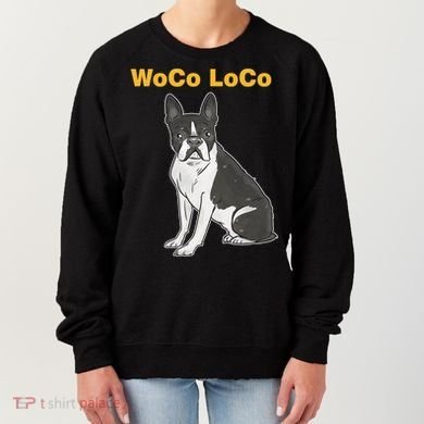 Woco Loco Boston Terrier Dog Women's Sweatshirt
