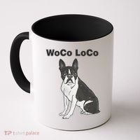 Woco Loco Boston Terrier Dog Coffee Mug thumb 0