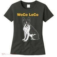 Woco Loco Boston Terrier Dog Women's T-Shirt thumb 0