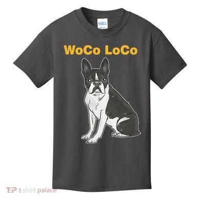 Woco Loco Boston Terrier Dog Kids T-Shirt
