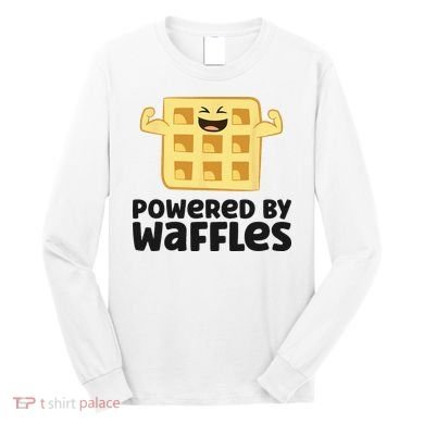Waffle Lover Breakfast Waffles Powered By Waffles Long Sleeve Shirt
