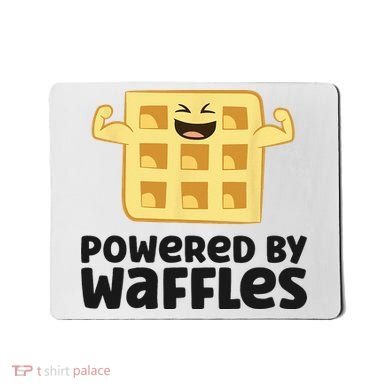 Waffle Lover Breakfast Waffles Powered By Waffles Mousepad