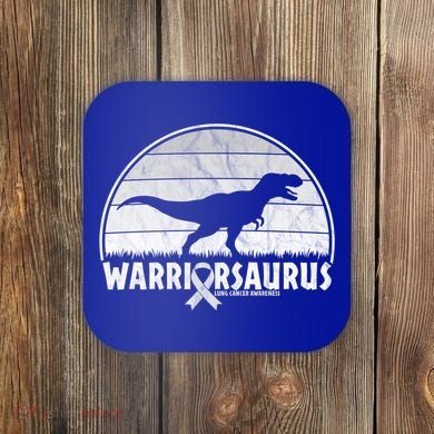 Warrior Lung Cancer Awareness Dinosaur Support Gift Coaster