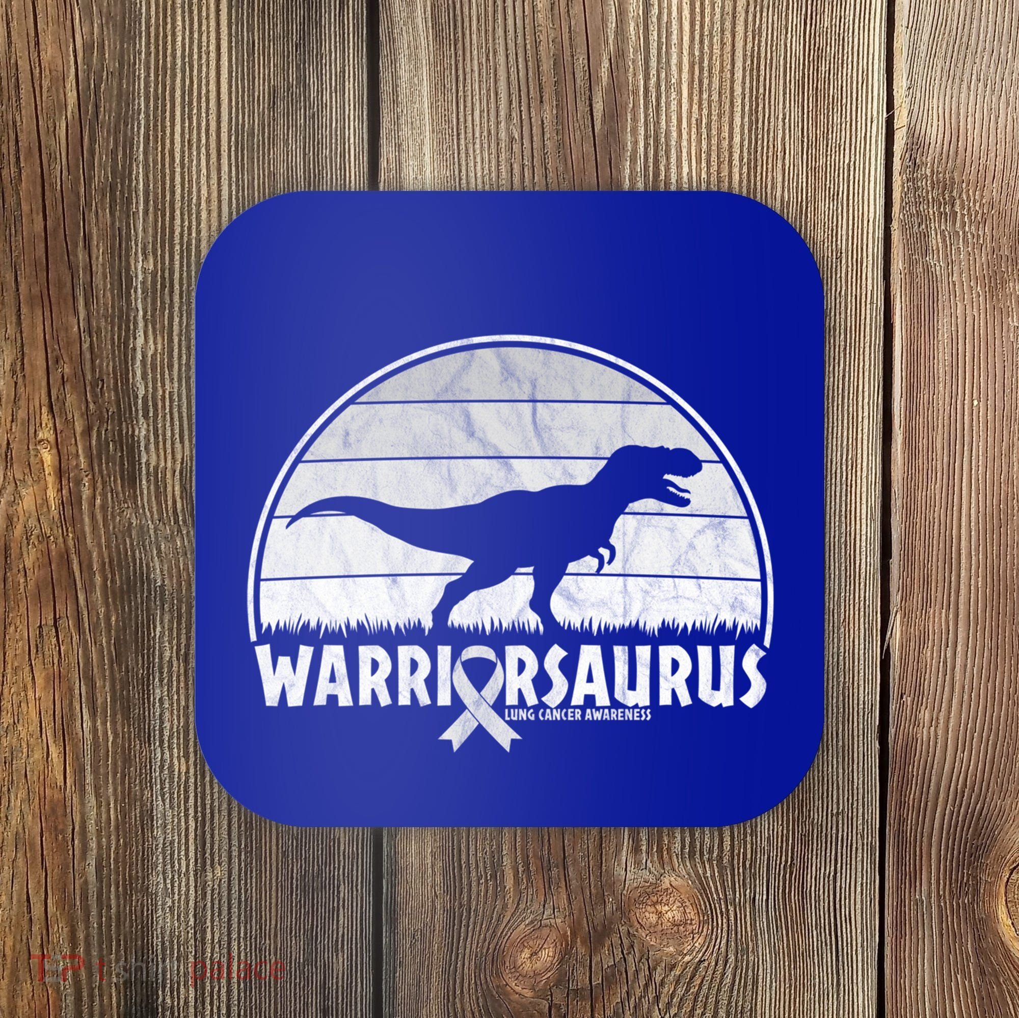 Warrior Lung Cancer Awareness Dinosaur Support Gift Coaster