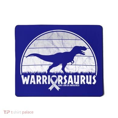 Warrior Lung Cancer Awareness Dinosaur Support Gift Mousepad