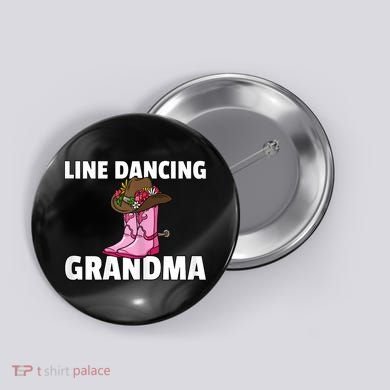 Womens Line Dance Grandma Country Music Dancing Dancer Button
