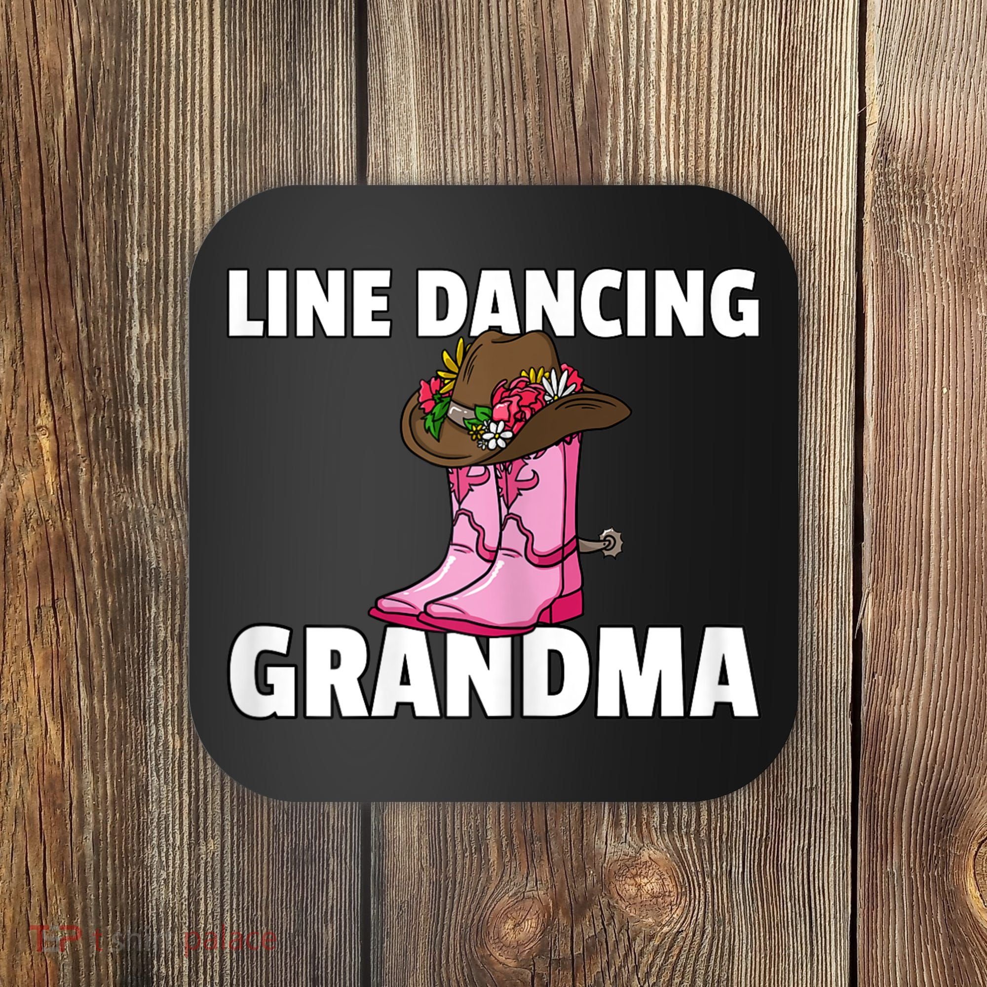 Womens Line Dance Grandma Country Music Dancing Dancer Coaster