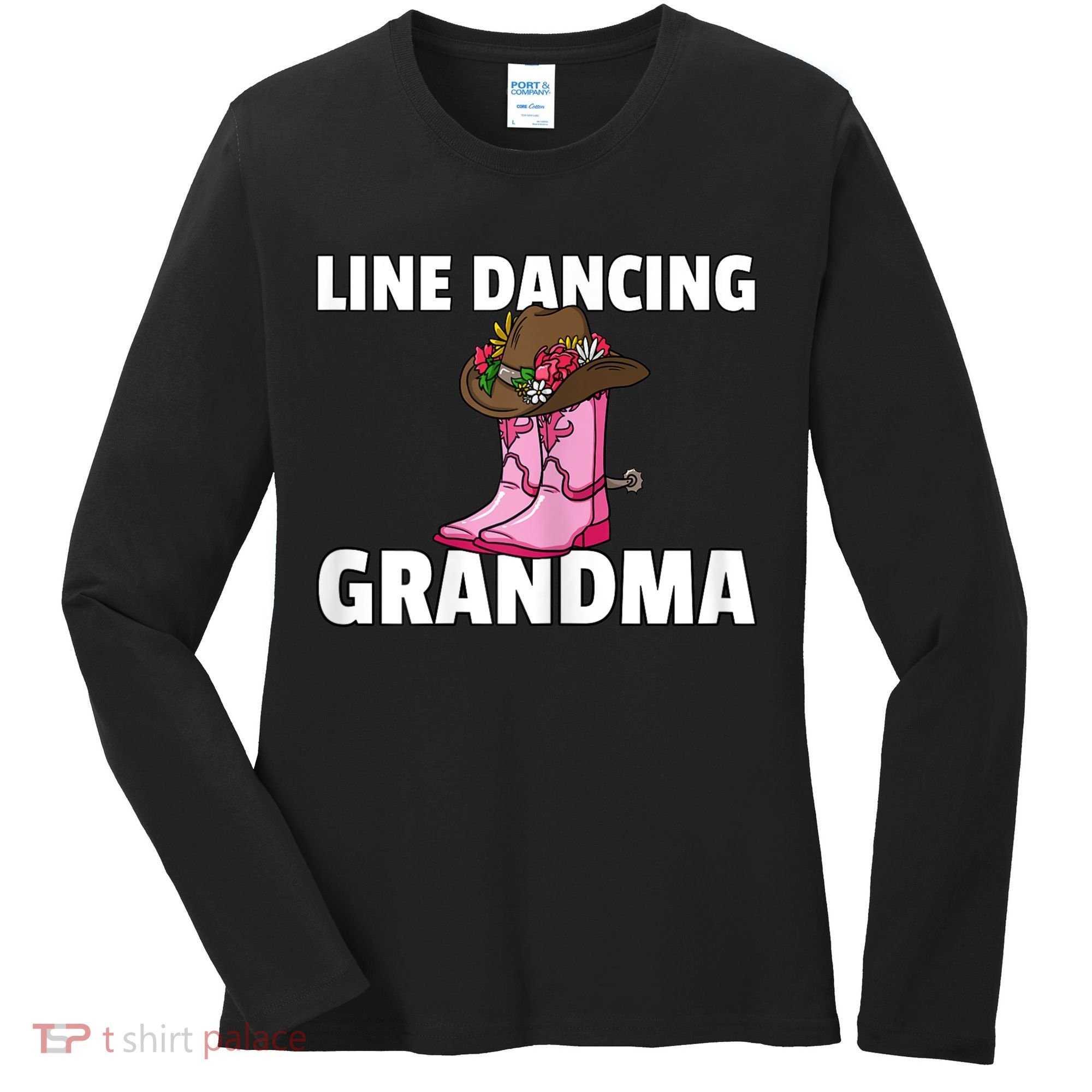 Womens Line Dance Grandma Country Music Dancing Dancer Women's Long Sleeve Shirt