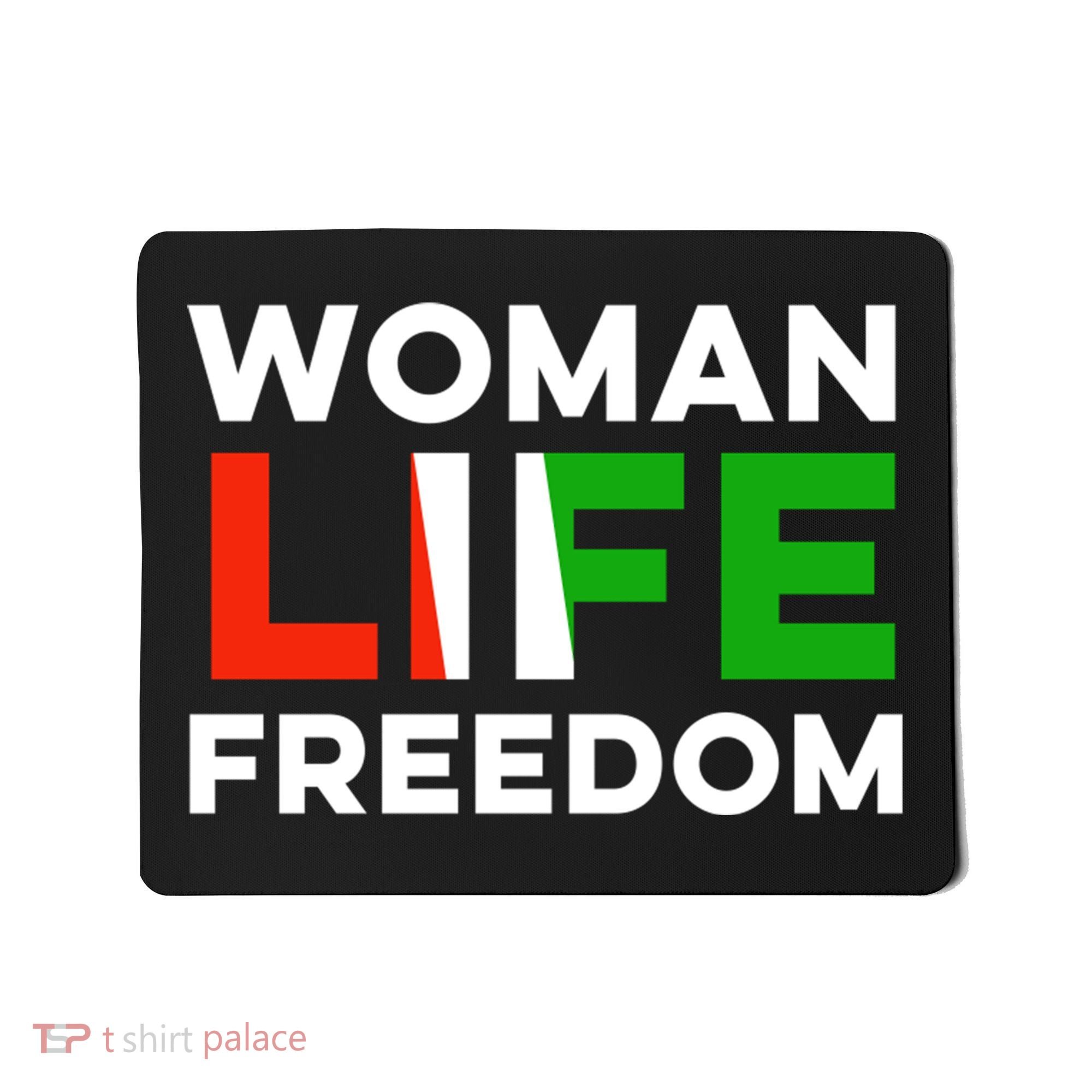 Woman Life Freedom Stand With Women Freedom Mousepad