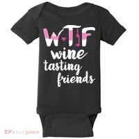 Wine Lover Funny WTF Wine Tasting Friends Drinking Wine Baby Bodysuit thumb 0
