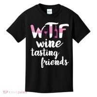 Wine Lover Funny WTF Wine Tasting Friends Drinking Wine Kids T-Shirt thumb 0