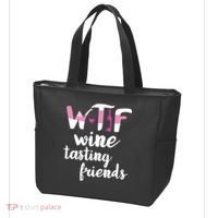 Wine Lover Funny WTF Wine Tasting Friends Drinking Wine Tote Bag thumb 3